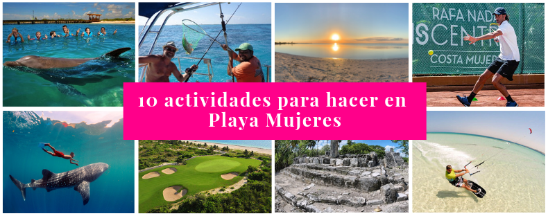 Actividades Playa Mujeres