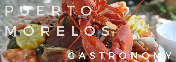 Puerto Morelos' Gastronomy