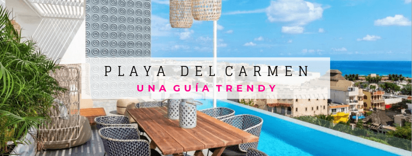 5 actividades trendy en Playa del Carmen